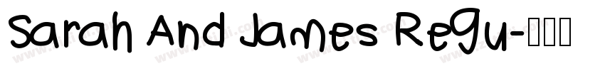Sarah And James Regu字体转换